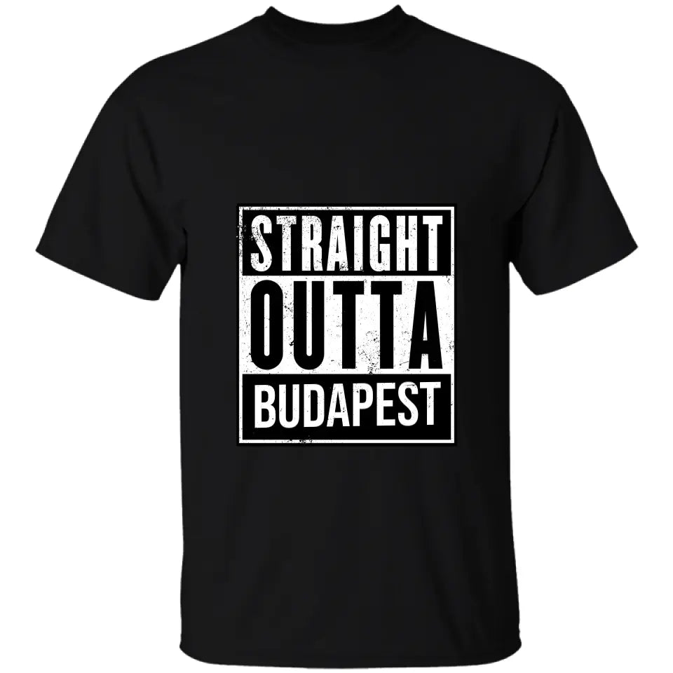 Straight outta egyedi várossal póló - férfi