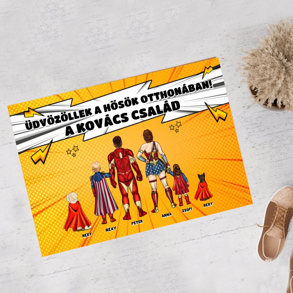Egyedi üdvözöllek a Hősök otthonában lábtörlő