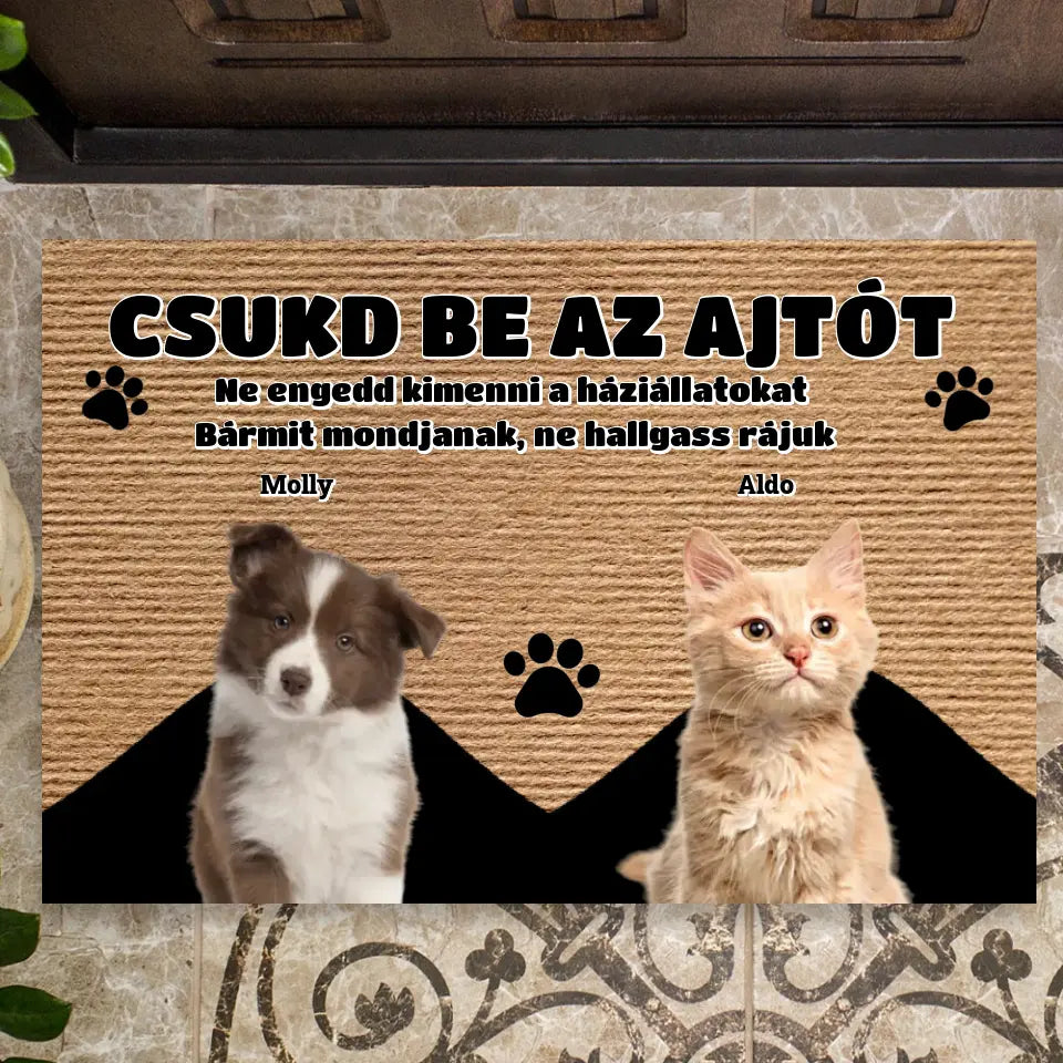 Egyedi fényképes Csukd be az ajtót lábtörlő egyedi kutyával vagy macskával