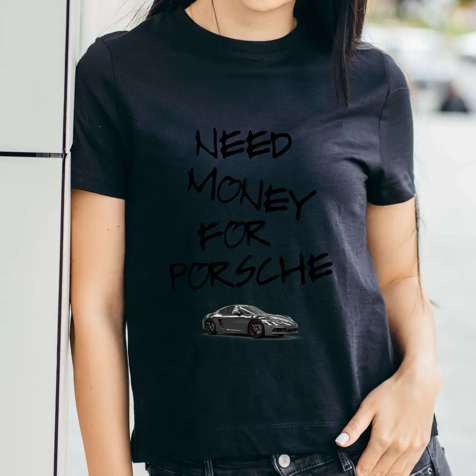 Need Money for Porsche póló