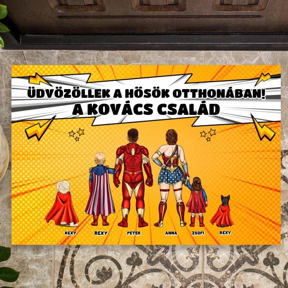 Egyedi üdvözöllek a Hősök otthonában lábtörlő
