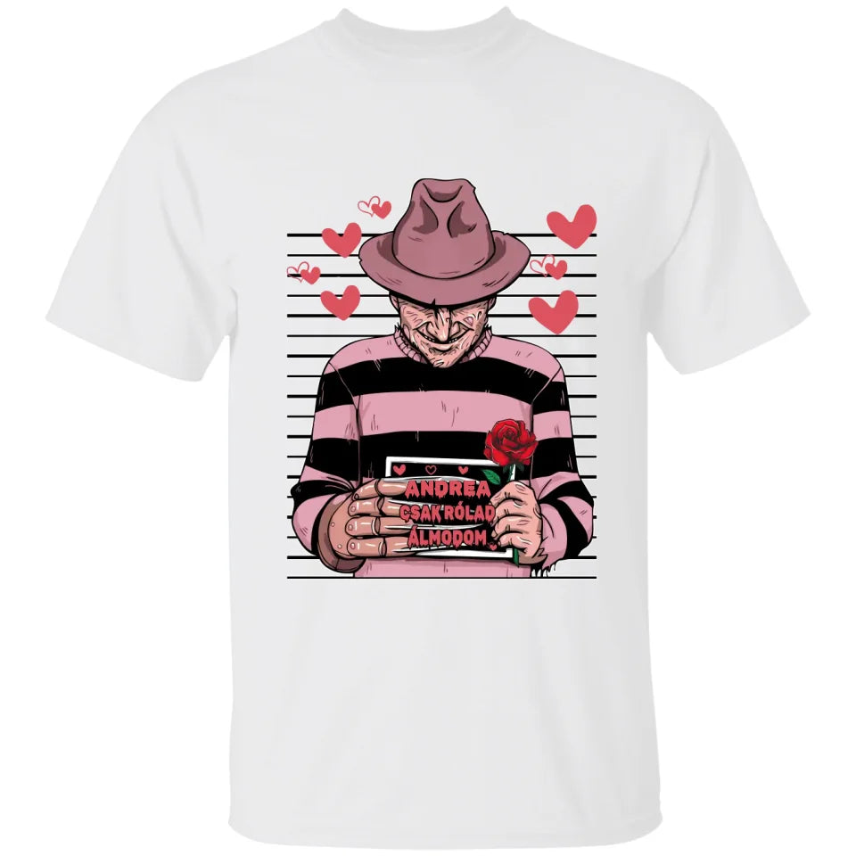 Egyedi neves - Csak rólad álmodom férfi póló