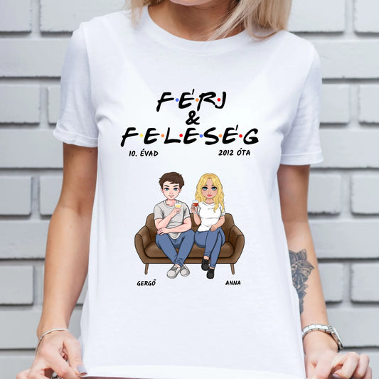Egyedi férj és feleség - évad - női, férfi póló