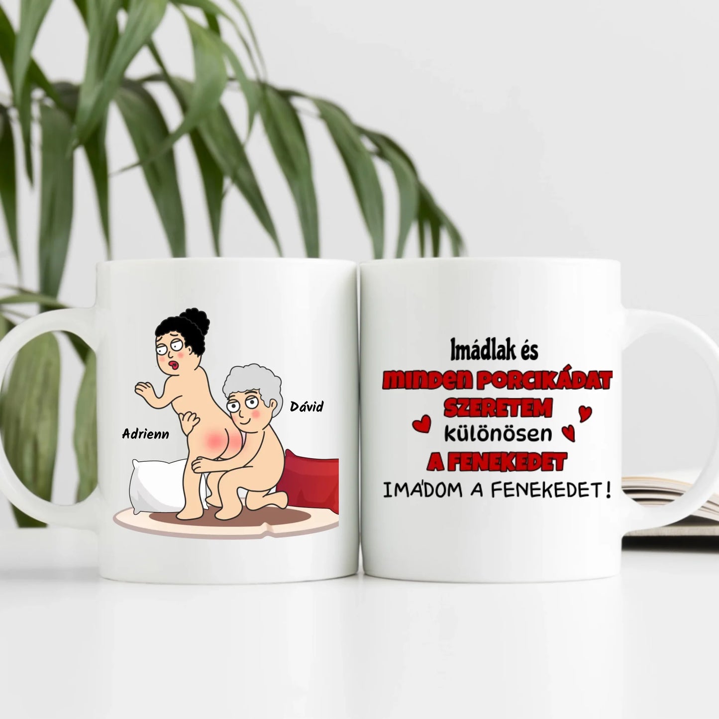 Egyedi - imádlak és minden porcikádat imádom, különösen a fenekedet - bögre