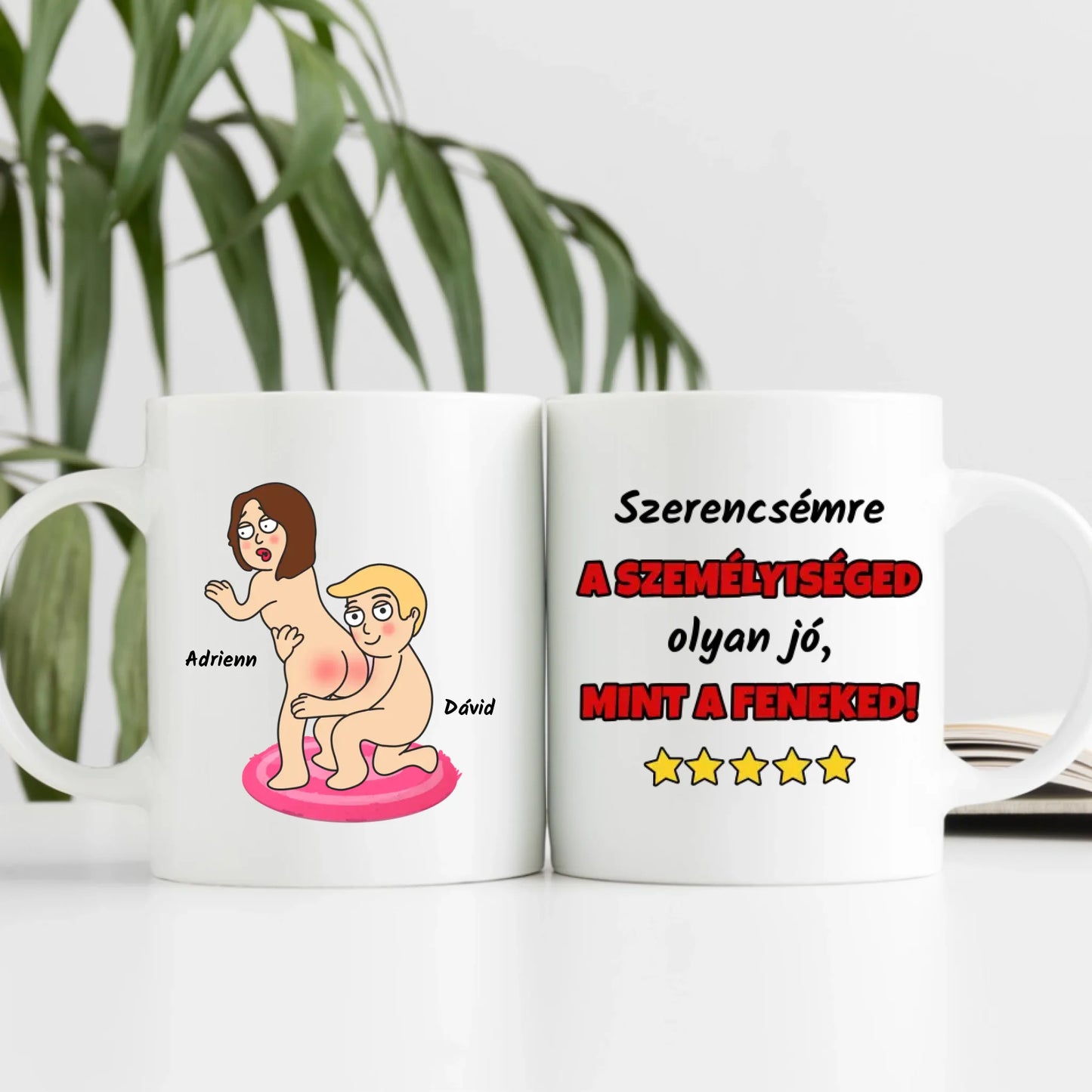 Egyedi - szerencsémre a személyiséged olyan jó mint a feneked bögre