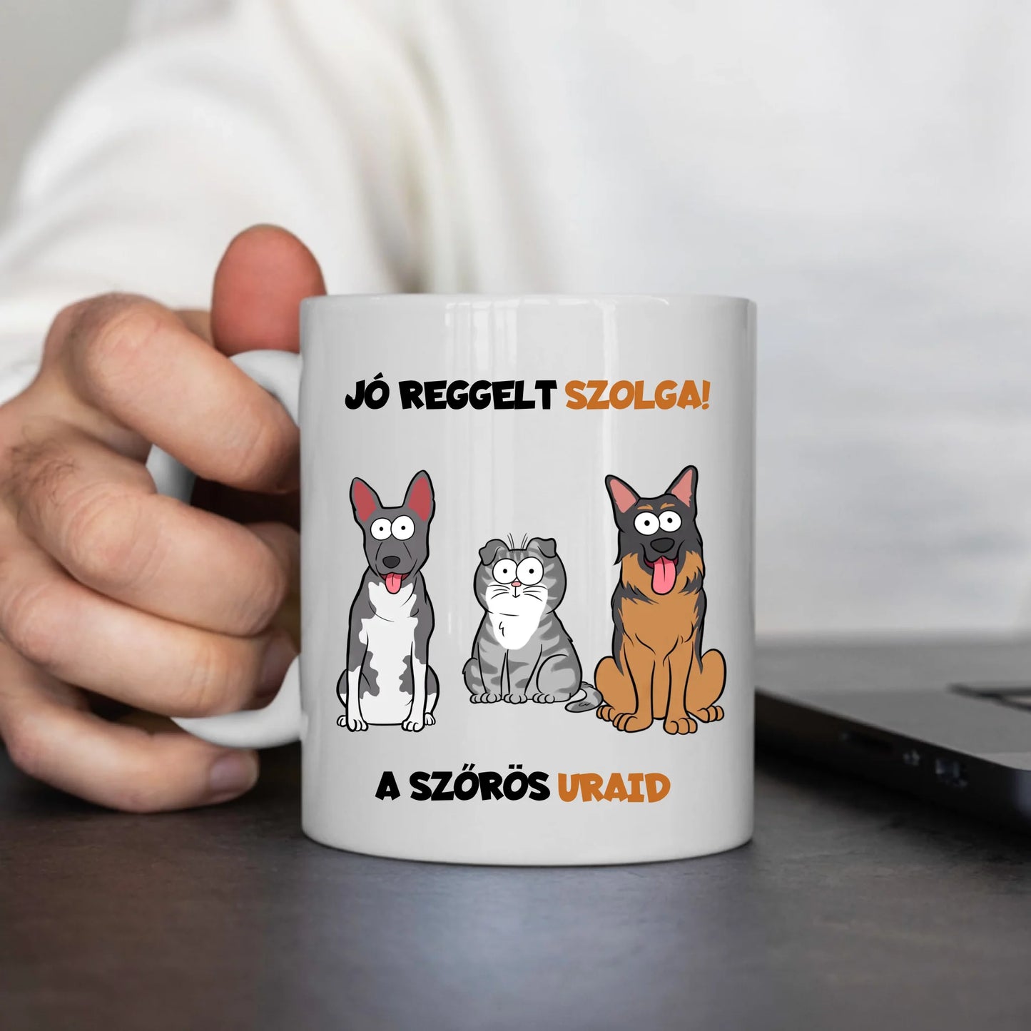 Jó reggelt szolga, a szőrös uraid bögre