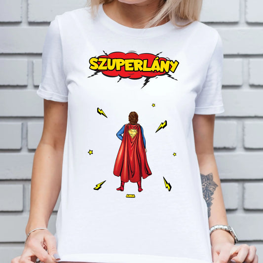 Szuperlány egyedi női póló