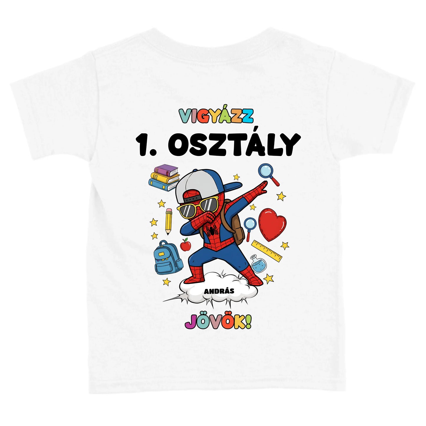 Egyedi vigyázz osztály jövök gyerek póló - szuperhős karakterrel