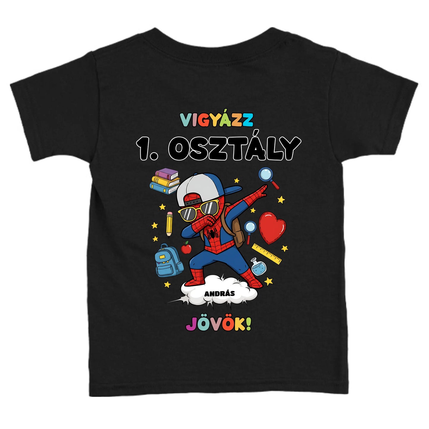 Egyedi vigyázz osztály jövök gyerek póló - szuperhős karakterrel