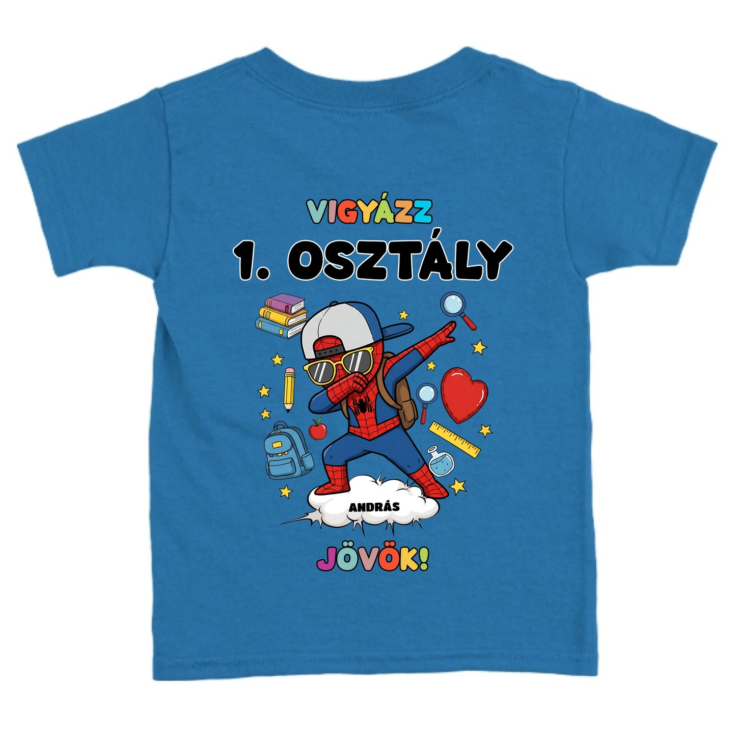 Egyedi vigyázz osztály jövök gyerek póló - szuperhős karakterrel