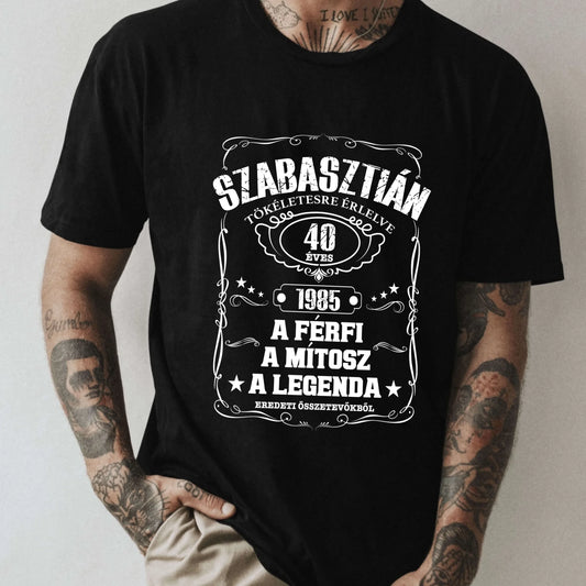 Férfi, mítosz, legenda, tökéletesre érlelve férfi póló - egyedi névvel és dátummal