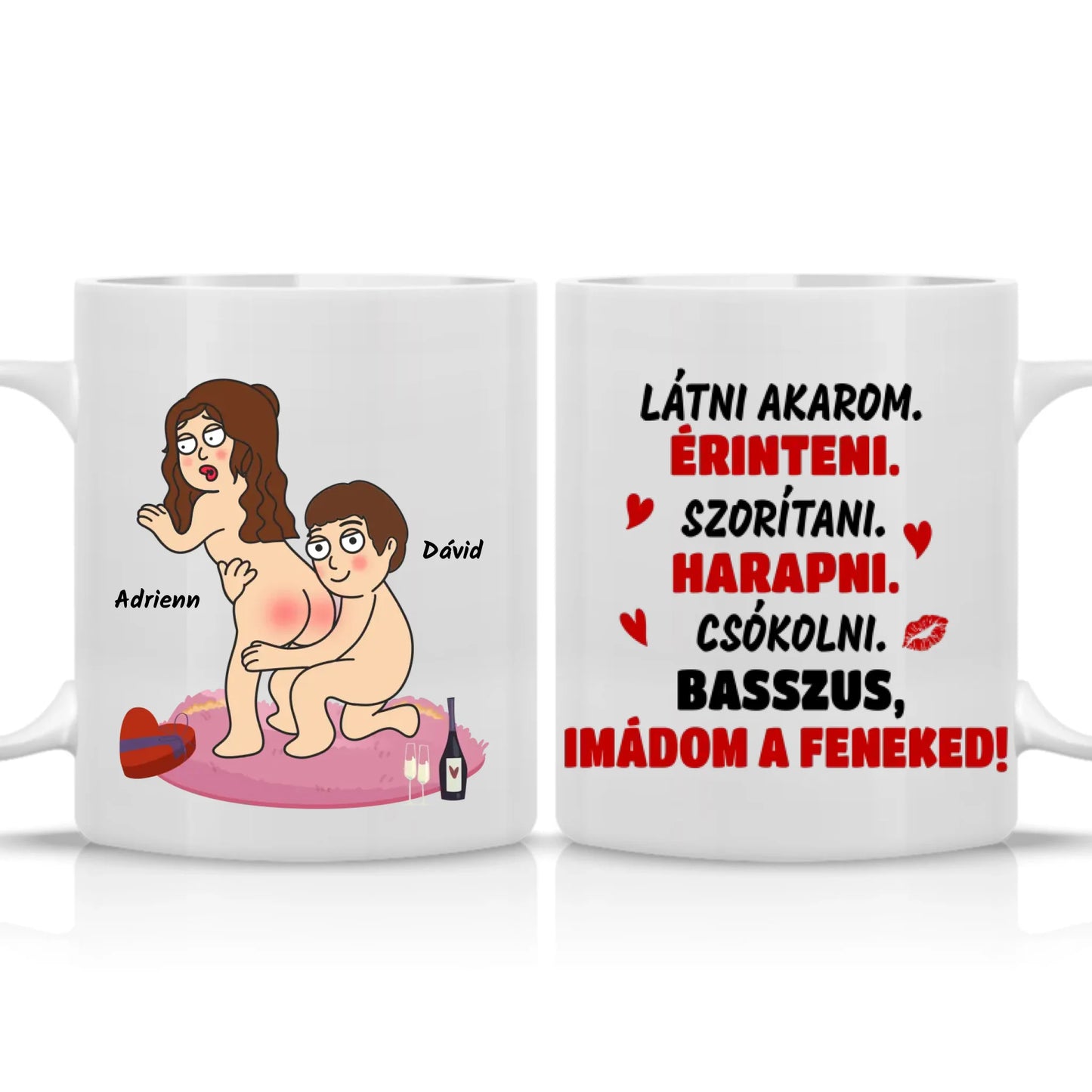 Egyedi - Látni akarom, érinteni, szorítani, harapni, csókolni, Basszus, imádom a feneked! - bögre